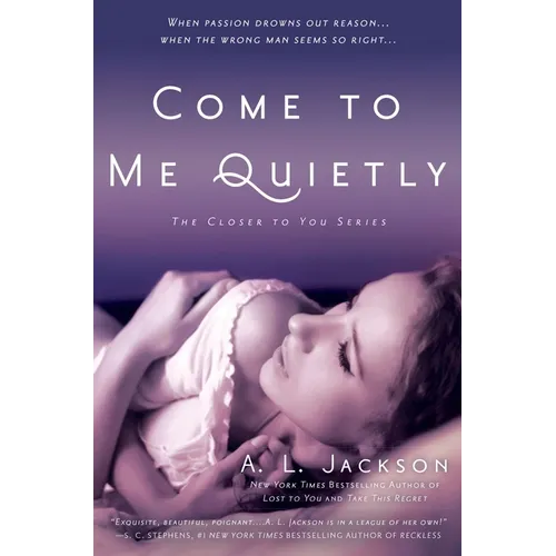 Come to Me Quietly