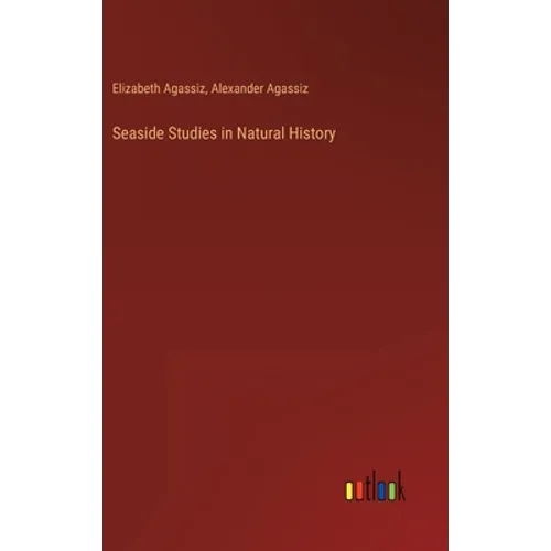 Seaside Studies in Natural History