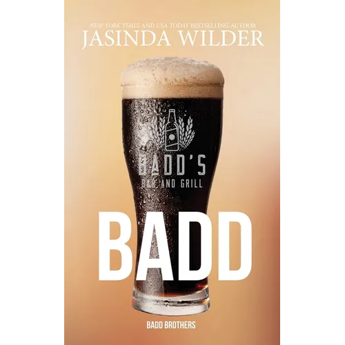 Badd: The Badd Brothers book 1 (Exclusive Edition)