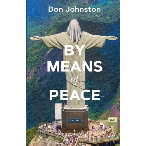 By Means of Peace