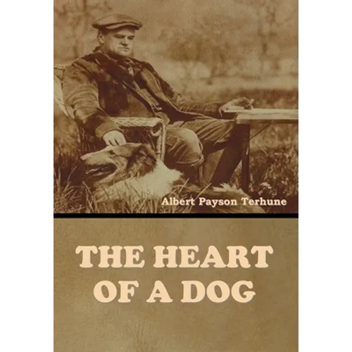 The Heart of a Dog