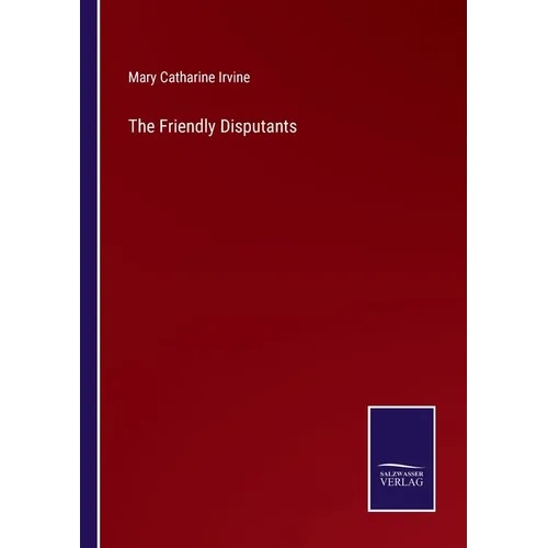 The Friendly Disputants