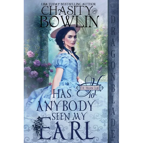 Has Anybody Seen My Earl?: A Regency Historical Romance