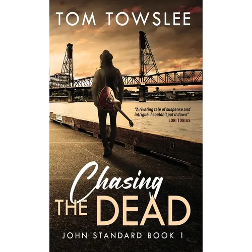 Chasing The Dead