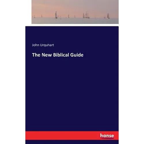 The New Biblical Guide