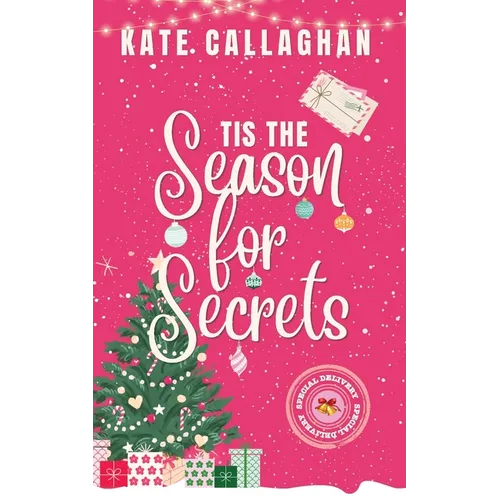 Tis The Season For Secrets