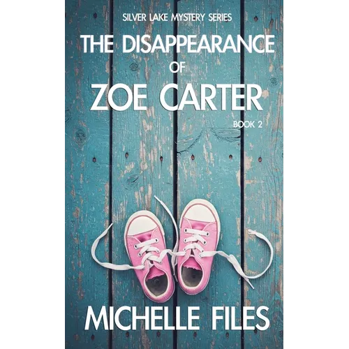 The Disappearance of Zoe Carter