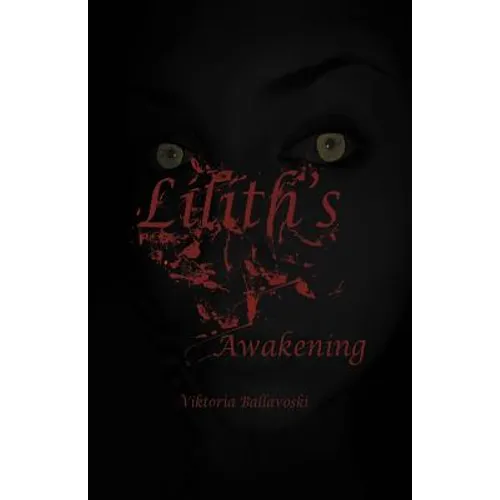 Lilith's Awakening