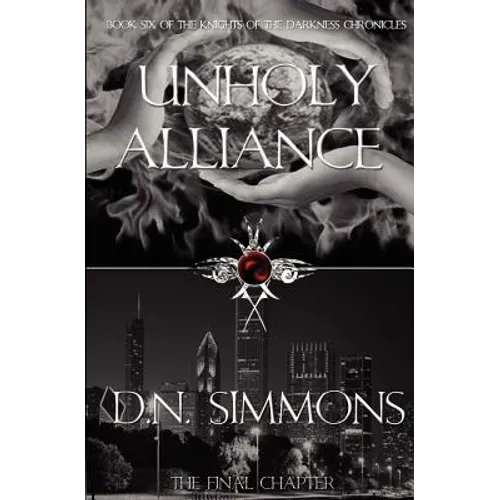 Unholy Alliance: Knights of the Darkness Chronicles