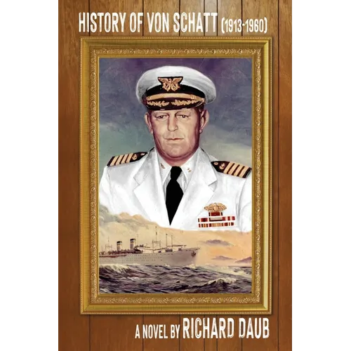 History of von Schatt (1913-1960)