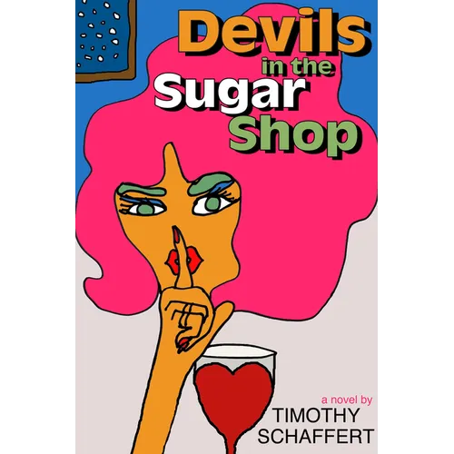 Devils in the Sugar Shop