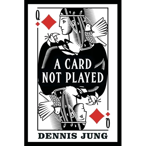 A Card Not Played
