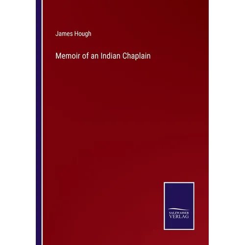 Memoir of an Indian Chaplain