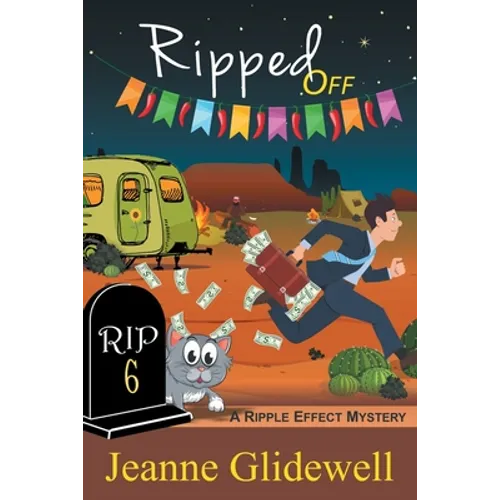 Ripped Off (A Ripple Effect Cozy Mystery, Book 6)