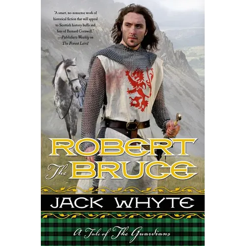 Robert the Bruce: A Tale of the Guardians