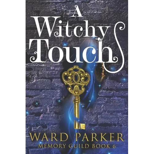 A Witchy Touch: A midlife paranormal mystery thriller