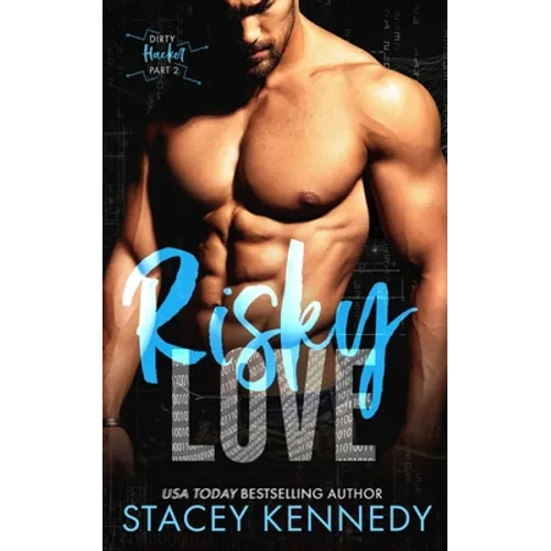 Risky Love: A Dirty Little Secrets Duet