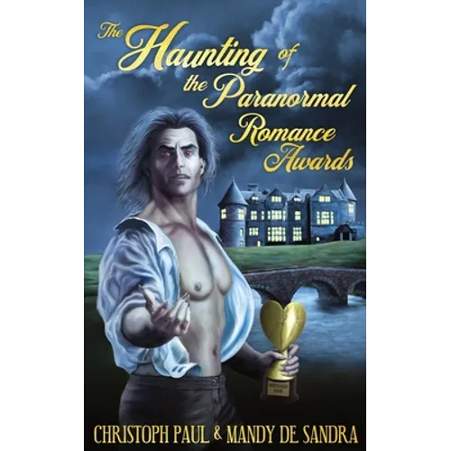 The Haunting of the Paranormal Romance Awards