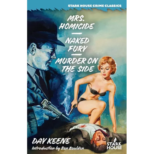 Mrs. Homicide / Naked Fury / Murder on the Side