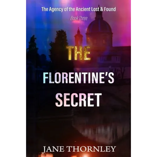 The Florentine's Secret: Historical Mystery Thriller