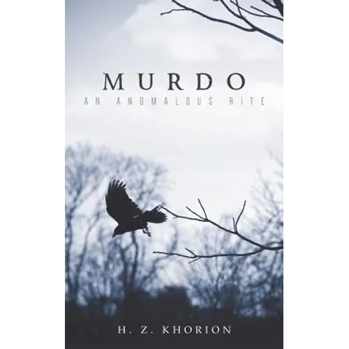 Murdo: An Anomalous Rite