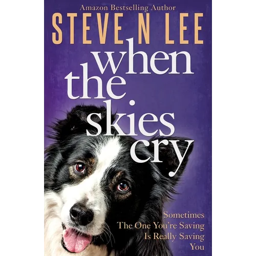 When The Skies Cry