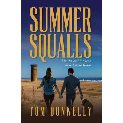 Summer Squalls: Murder and Romance in Rehoboth Beach