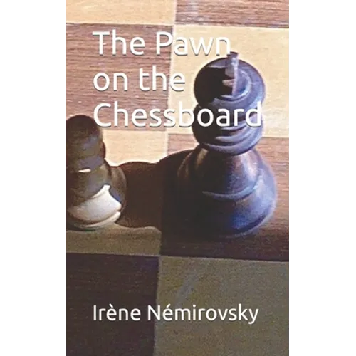 The Pawn on the Chessboard