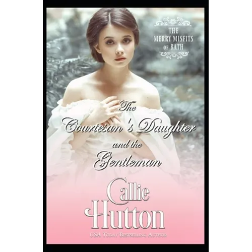 The Courtesan's Daughter and the Gentleman