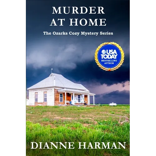 Murder at Home: The Ozarks Cozy Mystery Series