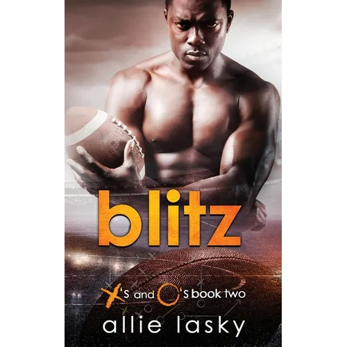 Blitz: a college football second chance romance