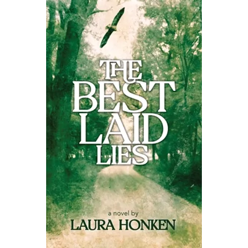 The Best Laid Lies