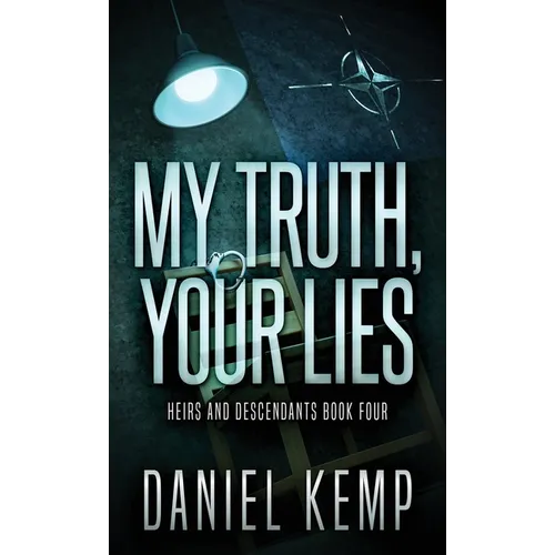 My Truth, Your Lies
