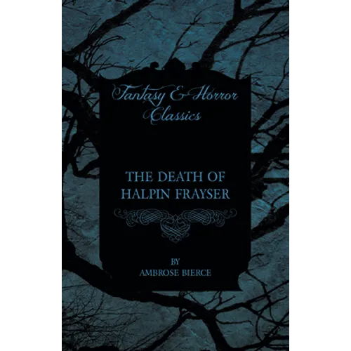 The Death of Halpin Frayser
