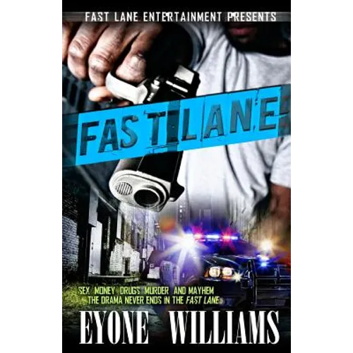 Fast Lane
