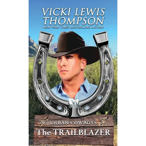 The Trailblazer: Enemies to Lovers Western Romance