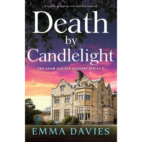 Death by Candlelight: A totally gripping cozy murder mystery