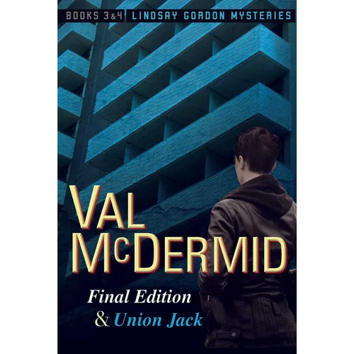 Final Edition and Union Jack: Lindsay Gordon Mysteries #3 and #4