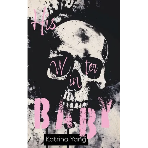 His Winter Baby: A Dark Winter Captive Romantic Thriller