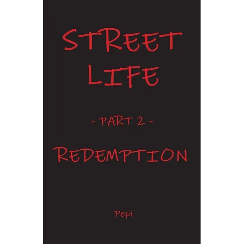 Street Life: Redemption