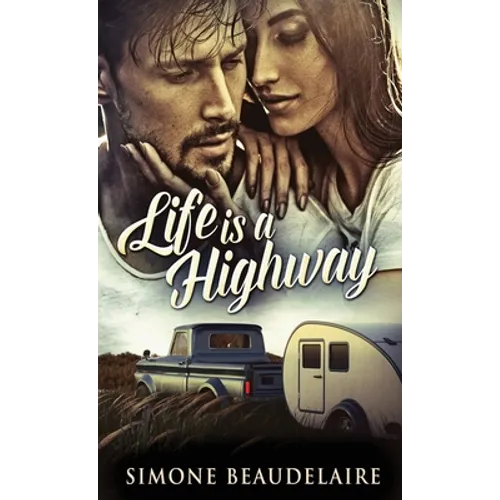 Life Is A Highway