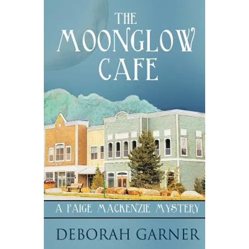 The Moonglow Cafe