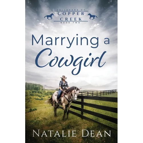 Marrying a Cowgirl