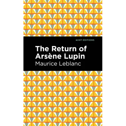 The Return of Arsene Lupin