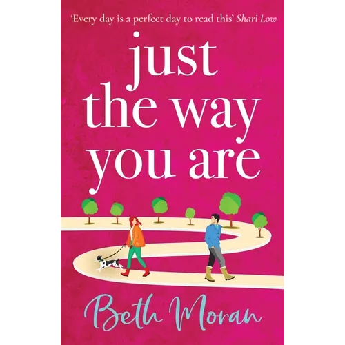 Just The Way You Are