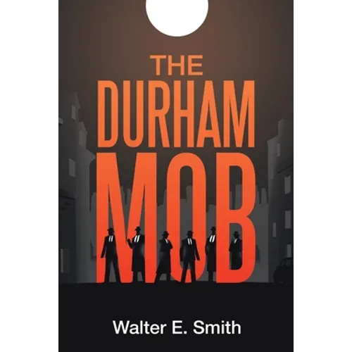 The Durham Mob