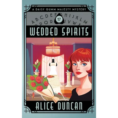Wedded Spirits: A Historical Cozy Mystery