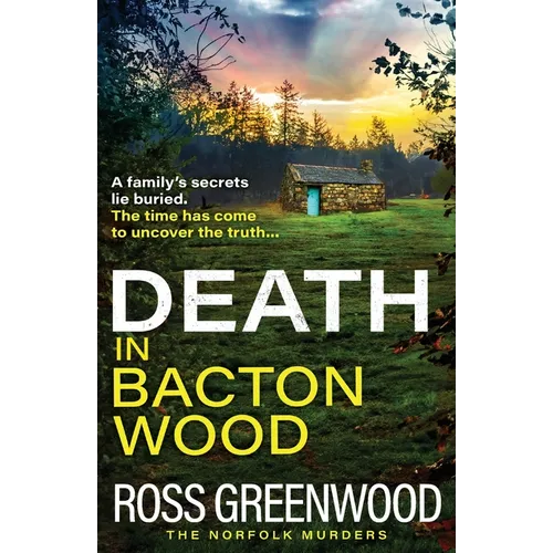 Death in Bacton Wood