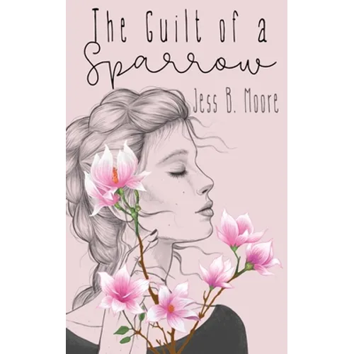 The Guilt of a Sparrow