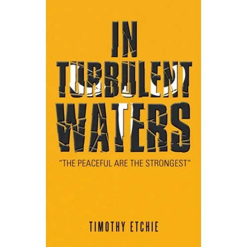 In Turbulent Waters